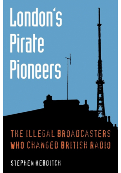 London's Pirate Pioneers