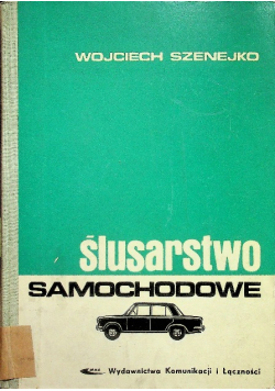 Ślusarstwo samochodowe
