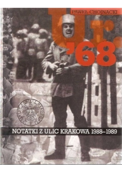 Ur 68 Notatki z ulic Krakowa 1988 - 1989