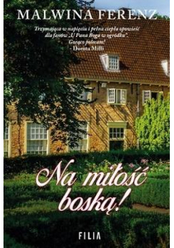 Na miłość boską!