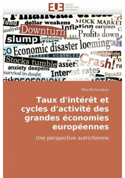 Taux d'intérêt et cycles d'activité des grandes économies européennes