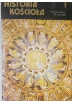 Historia Kościoła Tom I