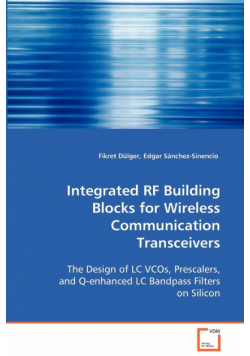 Integrated RF Building Blocks for Wireless Communication Transceivers