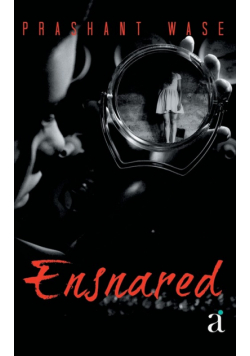 Ensnared