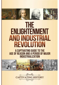 The Enlightenment and Industrial Revolution