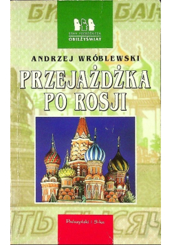 Przejażdżka po Rosji