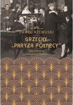 Grzechy "Paryża Północy"