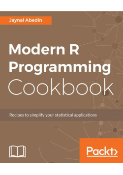 Modern R Programming Cookbook