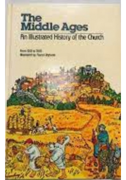 The middle ages an illustrated history of the church