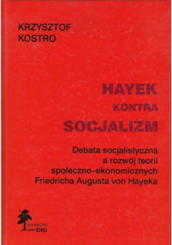 Hayek Kontra Socjalizm
