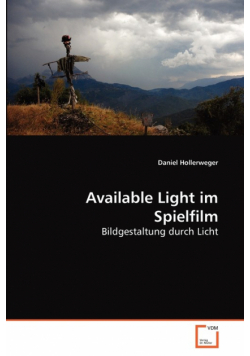 Available Light im Spielfilm