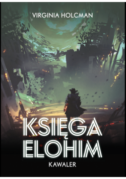 Księga Elohim. Kawaler