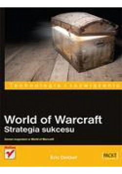 World of warcraft. Strategia sukcesu