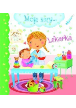 Moje sny... Lekarka