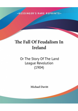 The Fall Of Feudalism In Ireland