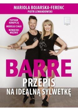 Barre. Przepis na idealną sylwetkę + DVD