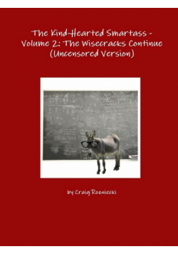 The Kind-Hearted Smartass - Volume 2