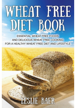 Wheat Free Diet Book