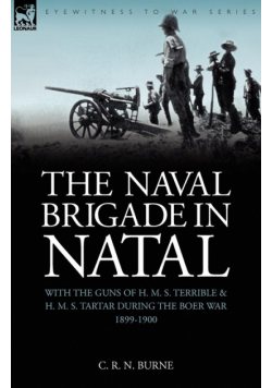 The Naval Brigade in Natal