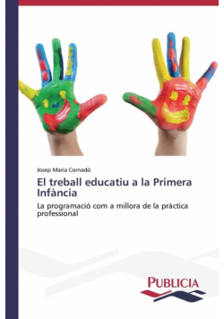 El treball educatiu a la Primera Infància