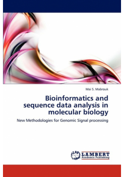 Bioinformatics and sequence data analysis in molecular biology