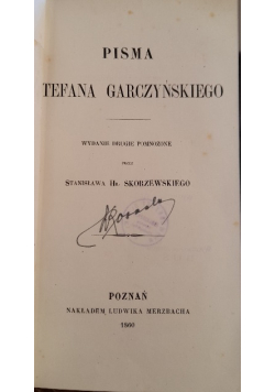 Pisma Stefana Garczyńskiego 1860 r.