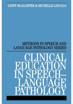 Clinical Education in Speech