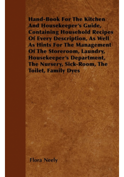 Hand-Book For The Kitchen And Housekeeper's Guide