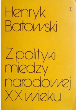 Z polityki międzynarodowej XX wieku