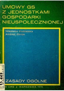 Umowy GS z jednostkami gospodarki nieuspołecznionej