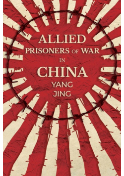 Allied Prisoners of War in China