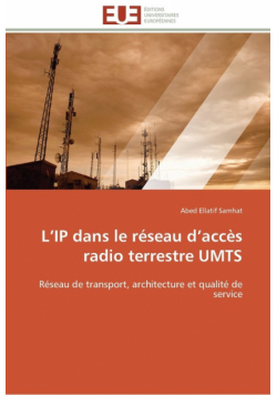 L ip dans le réseau d accès radio terrestre umts