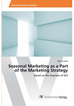 Seasonal Marketing as a Part of the Marketing Strategy