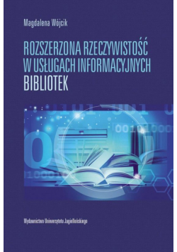 Rozszerzona rzeczywistość w usługach infor. ...