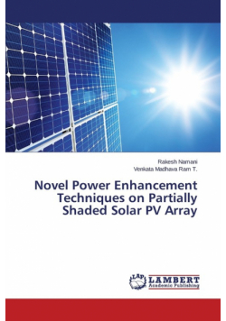 Novel Power Enhancement Techniques on Partially Shaded Solar PV Array