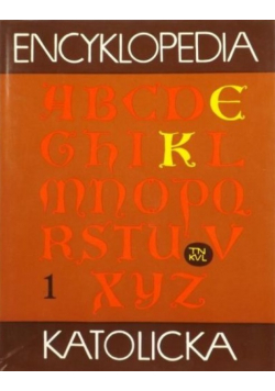 Encyklopedia katolicka Tom I