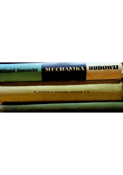 Mechanika budowli  tom 1 do 3
