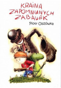 Kraina zapomnianych zabawek