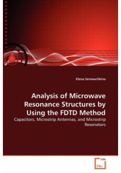 Analysis of Microwave Resonance Structures by Using the FDTD Method