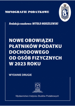 Nowe obowiązki płatników podatku dochodowego od osób fizycznych w 2023 roku