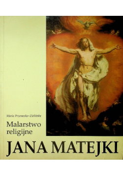 Malarstwo religijne Jana Matejki