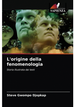 L'origine della fenomenologia