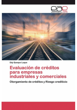 Evaluación de créditos para empresas industriales y comerciales