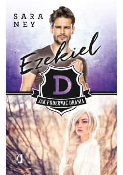 Jak poderwać drania? T.2 Ezekiel