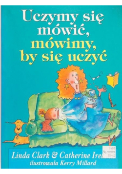 Uczymy się mówić  mówimy by się uczyć