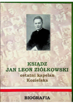 Ksiądz Jan Leon Ziółkowski