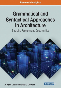 Grammatical and Syntactical Approaches in Architecture