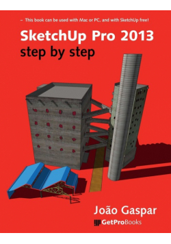 SketchUp Pro 2013 Step By Step