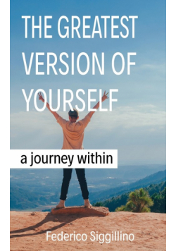 The Greatest Version of Yourself