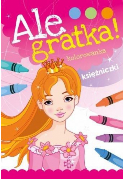 Ale gratka! Księżniczki